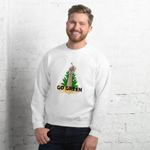 Load image into Gallery viewer, GO GREEN - Unisex Sweatshirt
