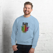 Load image into Gallery viewer, GET HIGH WITH ME - Unisex Sweatshirt