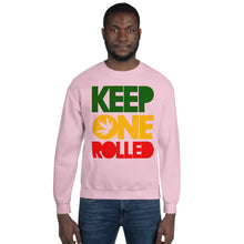 Load image into Gallery viewer, KEEP ONE ROLLED - Unisex Sweatshirt