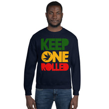 Load image into Gallery viewer, KEEP ONE ROLLED - Unisex Sweatshirt