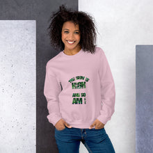 Load image into Gallery viewer, SUN IS HIGH - Unisex Sweatshirt