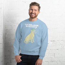 Load image into Gallery viewer, LOUDRADOR - Unisex Sweatshirt
