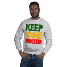 Load image into Gallery viewer, KEEP ONE ROLLED - Unisex Sweatshirt
