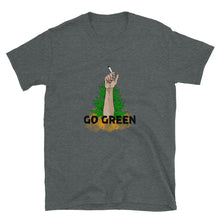 Load image into Gallery viewer, GO GREEN - Short-Sleeve Unisex T-Shirt
