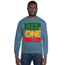Load image into Gallery viewer, KEEP ONE ROLLED - Unisex Sweatshirt
