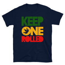 Load image into Gallery viewer, KEEP ONE ROLLED - Short-Sleeve Unisex T-Shirt
